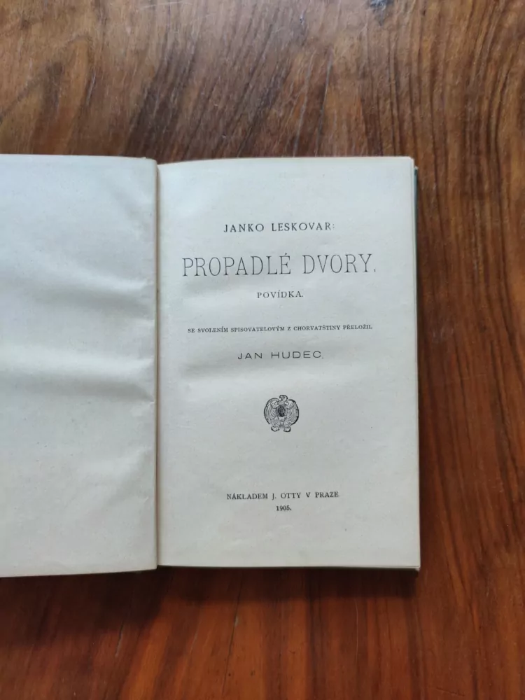 JANKO LESKOVAR - Propadlé dvory