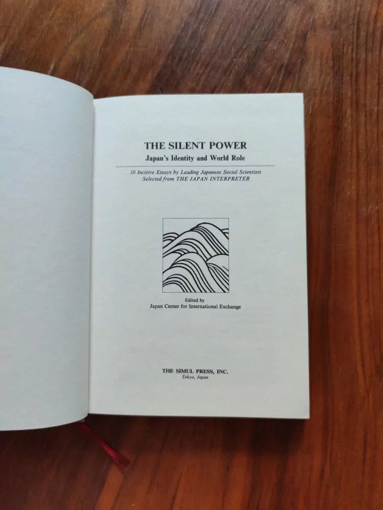 THE SILENT POWER - Japan´s Identity and World Role