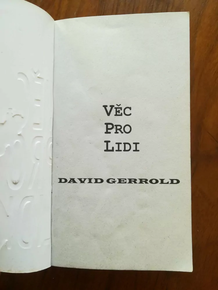 DAVID GERROLD - Věc pro lidi