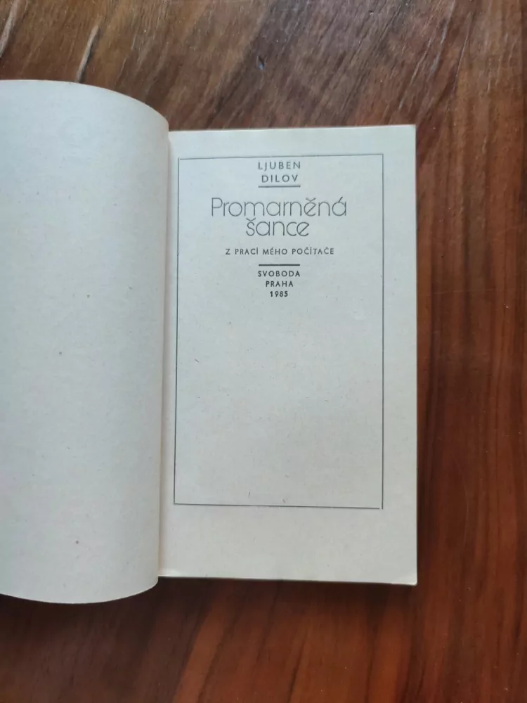 LJUBEN DILOV -  Promarněná šance