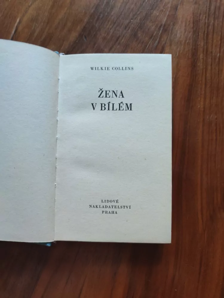 WILKIE  COLLINS - Žena v bílém