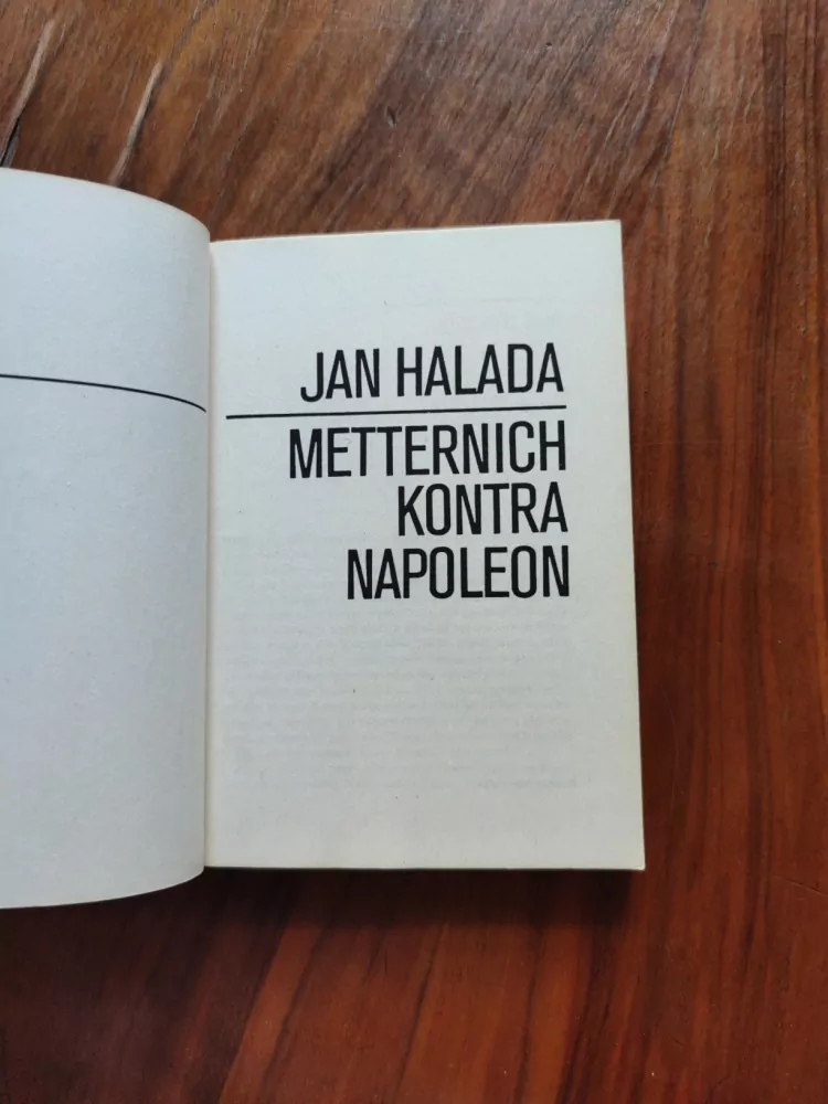 JAN HALADA - Metternich kontra Napoleon