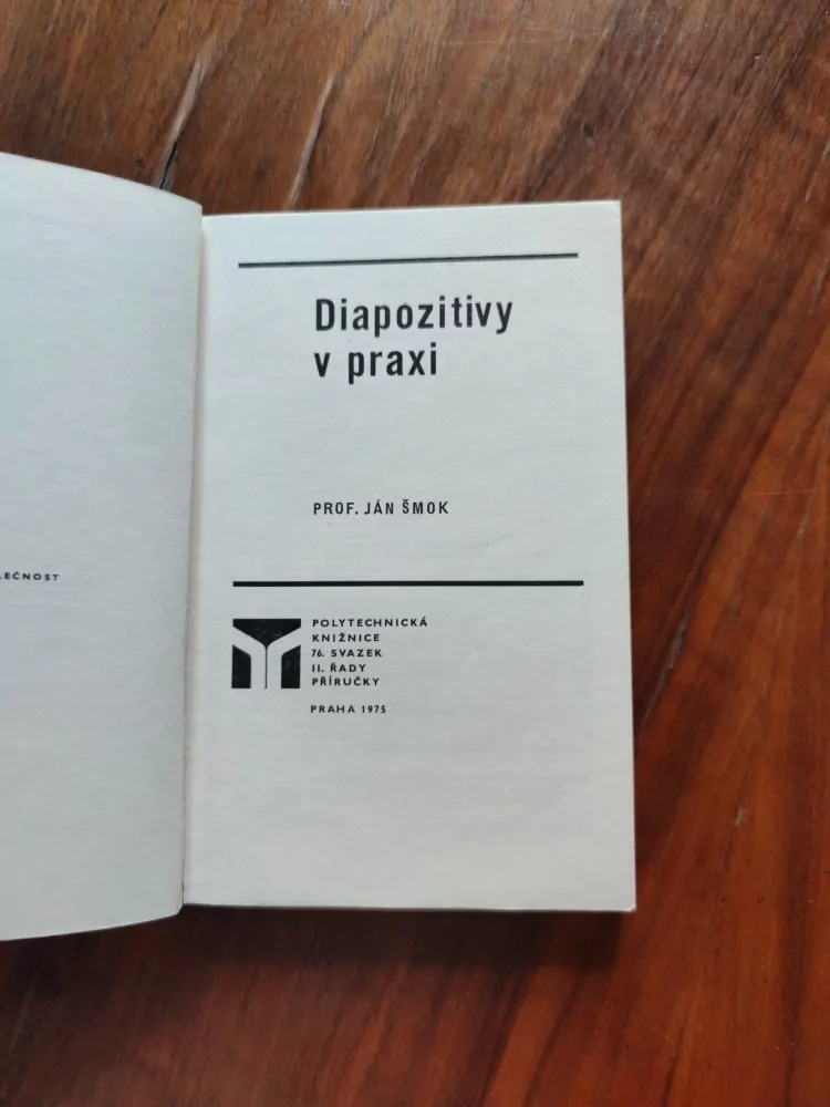 JÁN ŠMOK - Diapozitivy v praxi