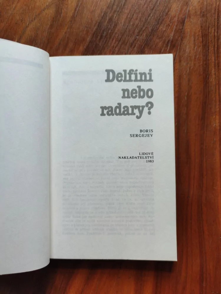BORIS SERGEJEV - Delfíni nebo radary?