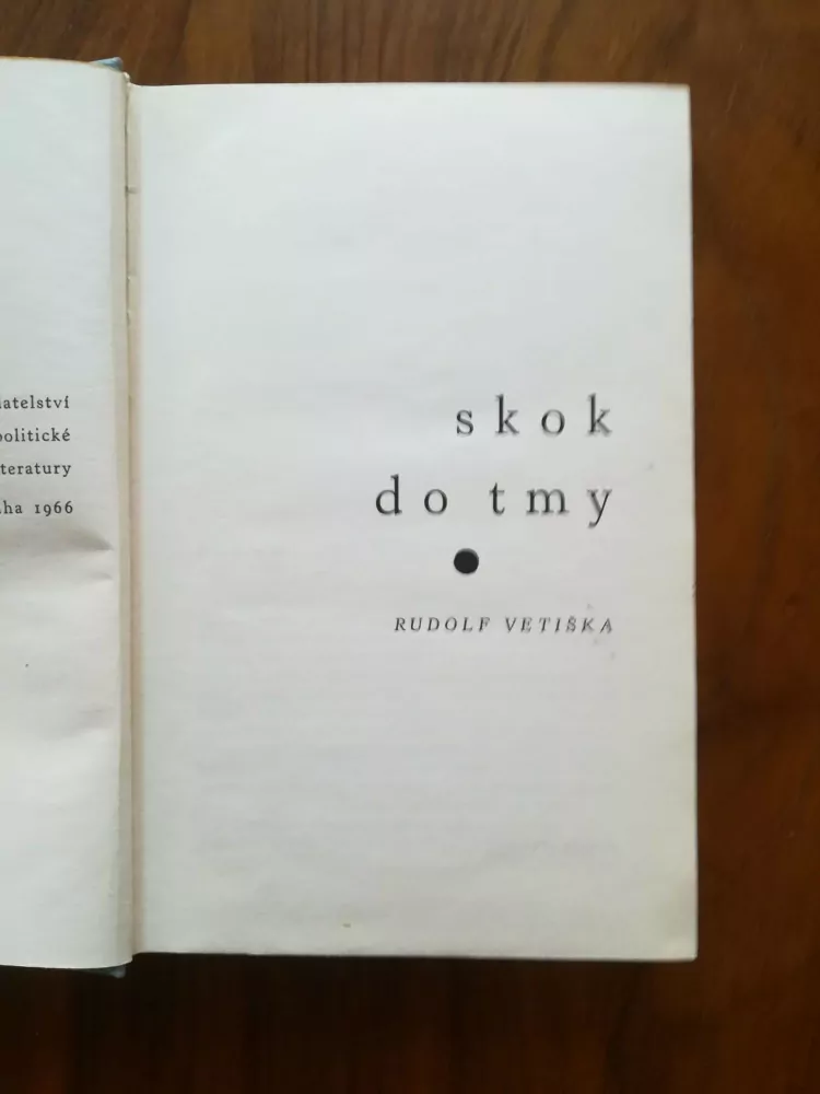 RUDOLF VETIŠKA - Skok do tmy