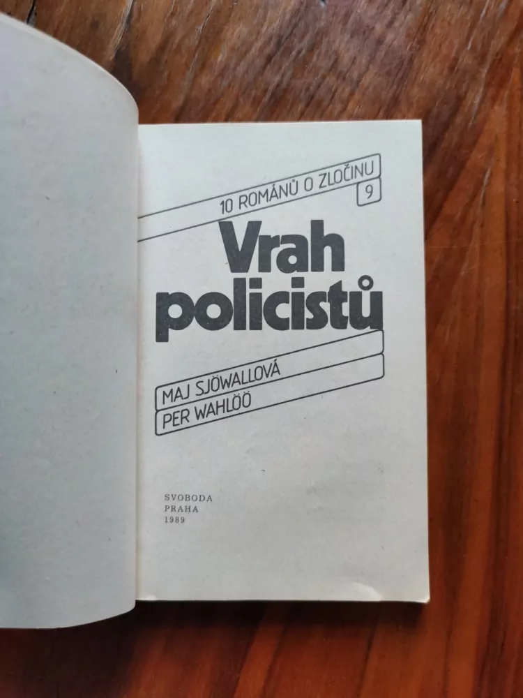 PER WAHLÖÖ, MAJ SJÖWALL - Vrah policistů