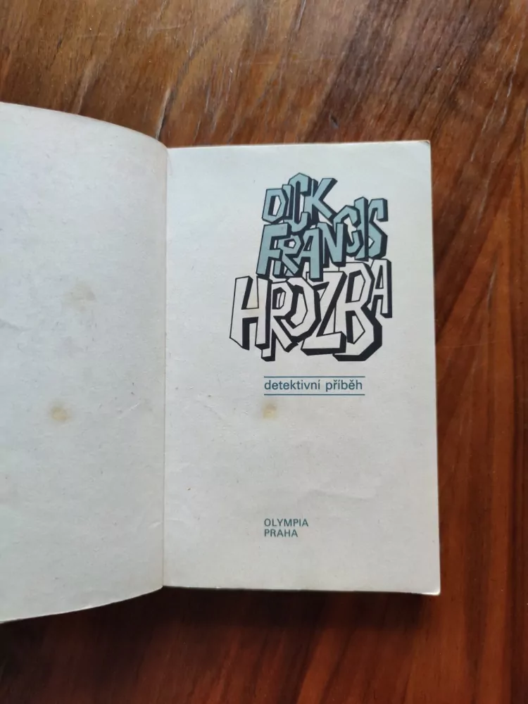 DICK FRANCIS - Hrozba