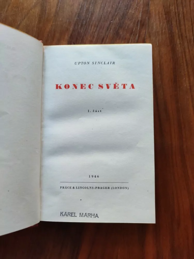 UPTON SINCLAIR - Konec světa, část 1.