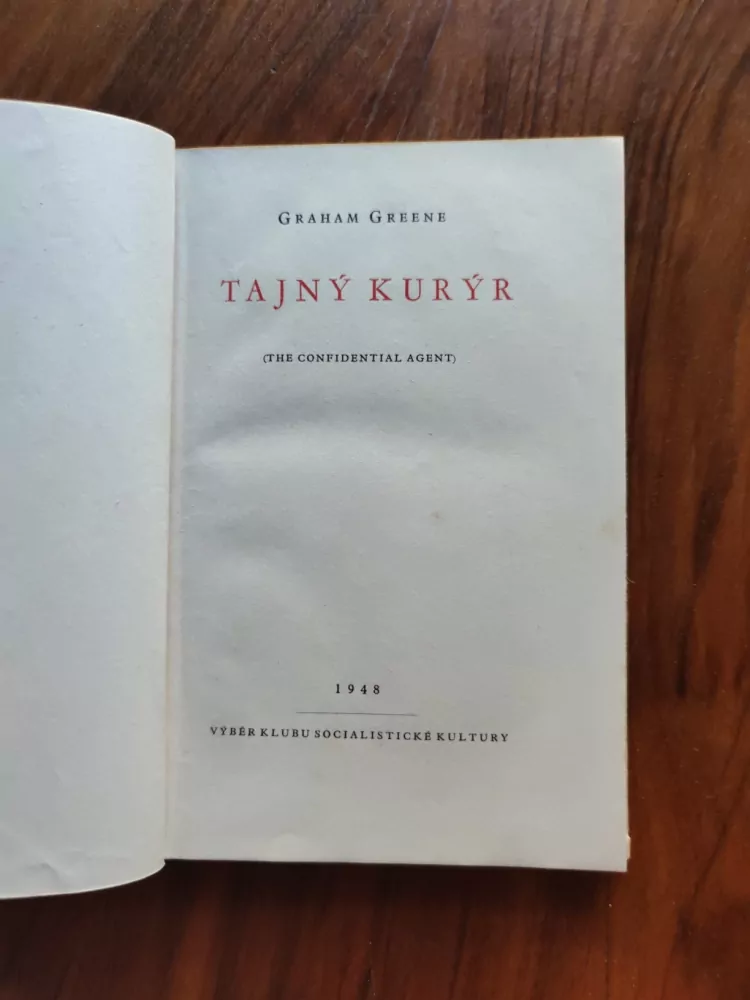 GRAHAM GREENE - Tajný kurýr