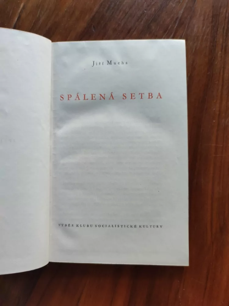 JIŘÍ MUCHA - Spálená setba