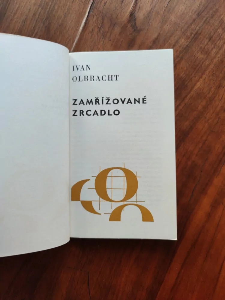 IVAN OLBRACHT - Zamřížované zrcadlo