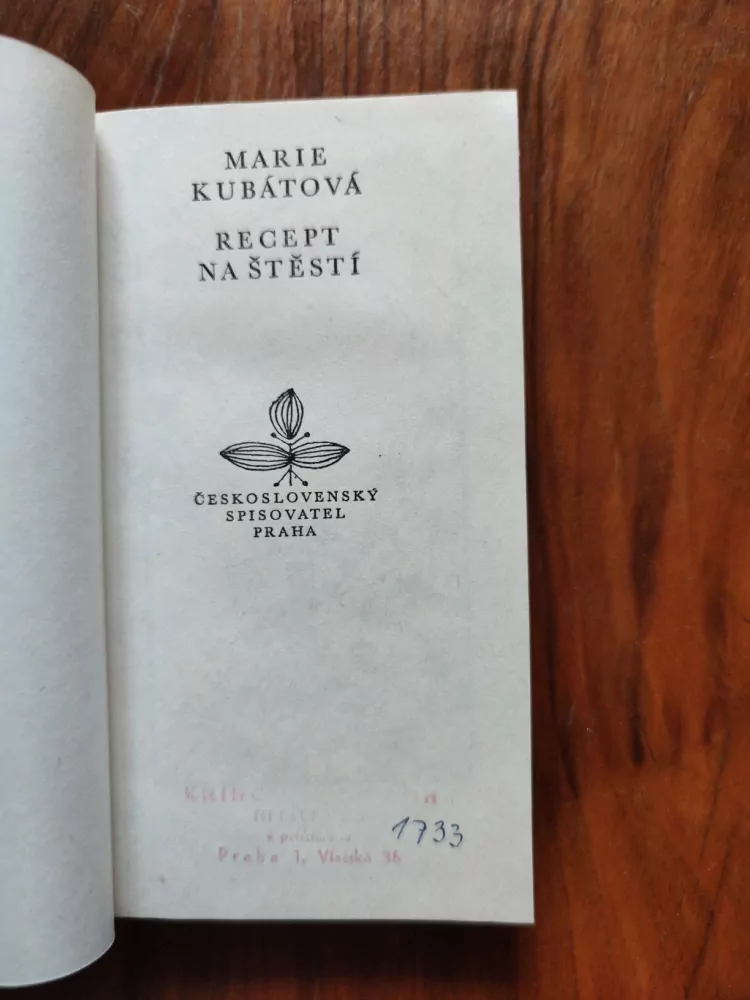 MARIE KUBÁTOVÁ - Recept na štěstí