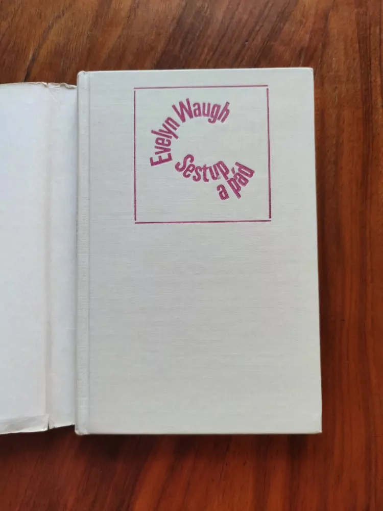 EVELYN WAUGH - Sestup a pád
