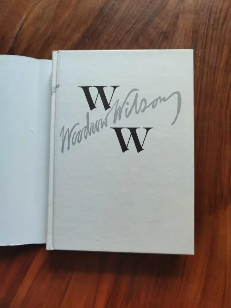 ZINOVIJ MOISEJEVIC GERSOV - Woodrow Wilson