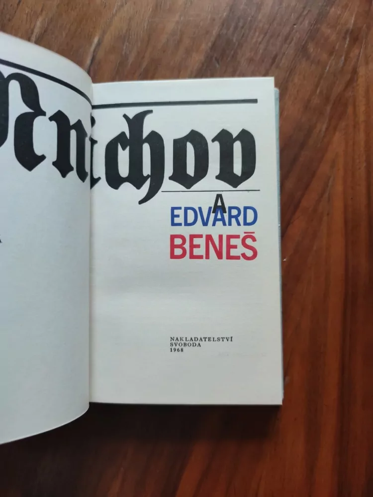 MÍLA LVOVÁ - Mnichov a Edvard Beneš