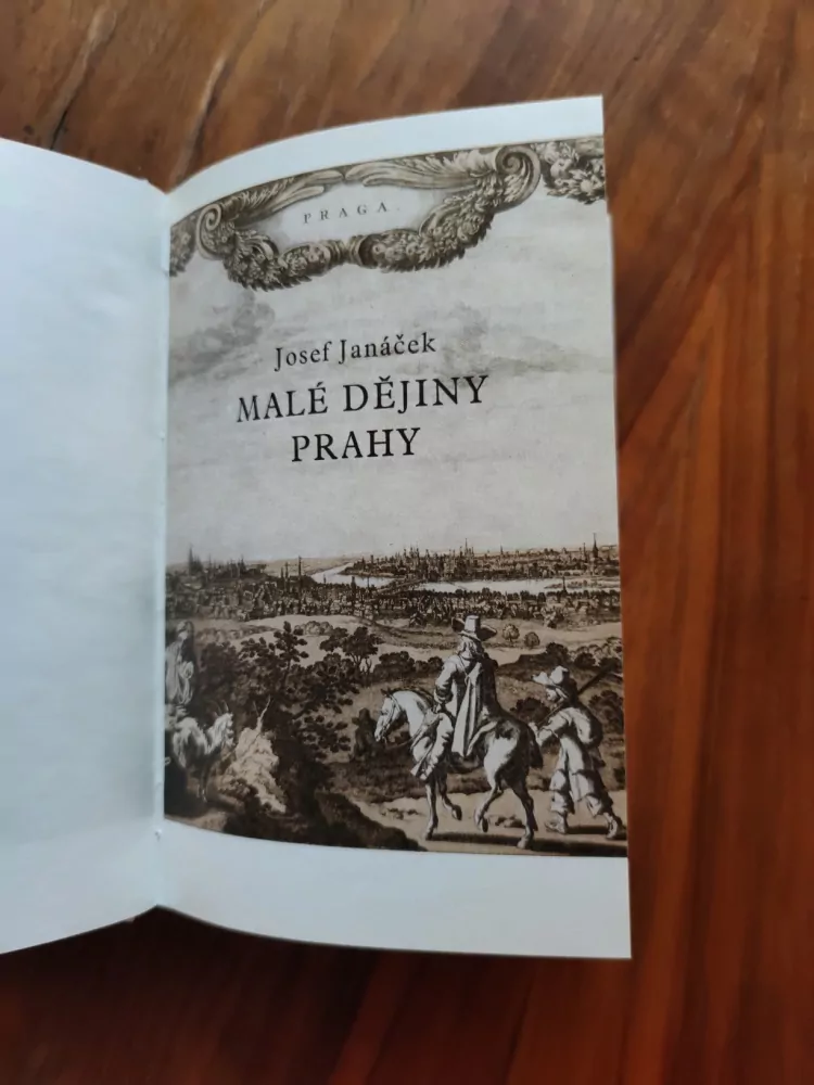JOSEF JANÁČEK - Malé dějiny Prahy