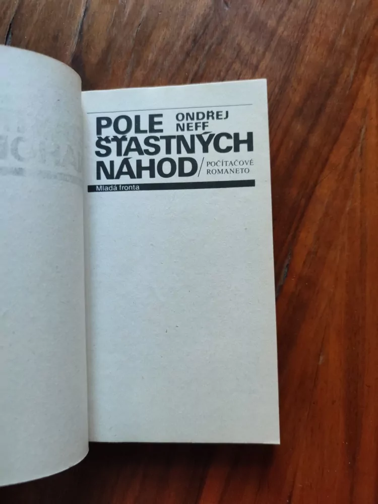 ONDŘEJ NEFF - Pole šťastných náhod
