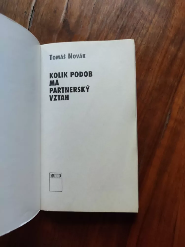 TOMÁŠ NOVÁK - Kolik podob má partnerský vztah