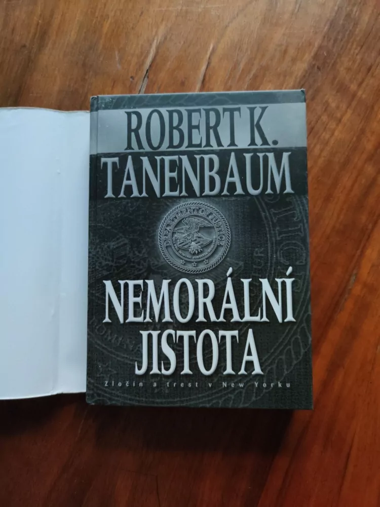 ROBERT K. TANENBAUM - Nemorální jistota