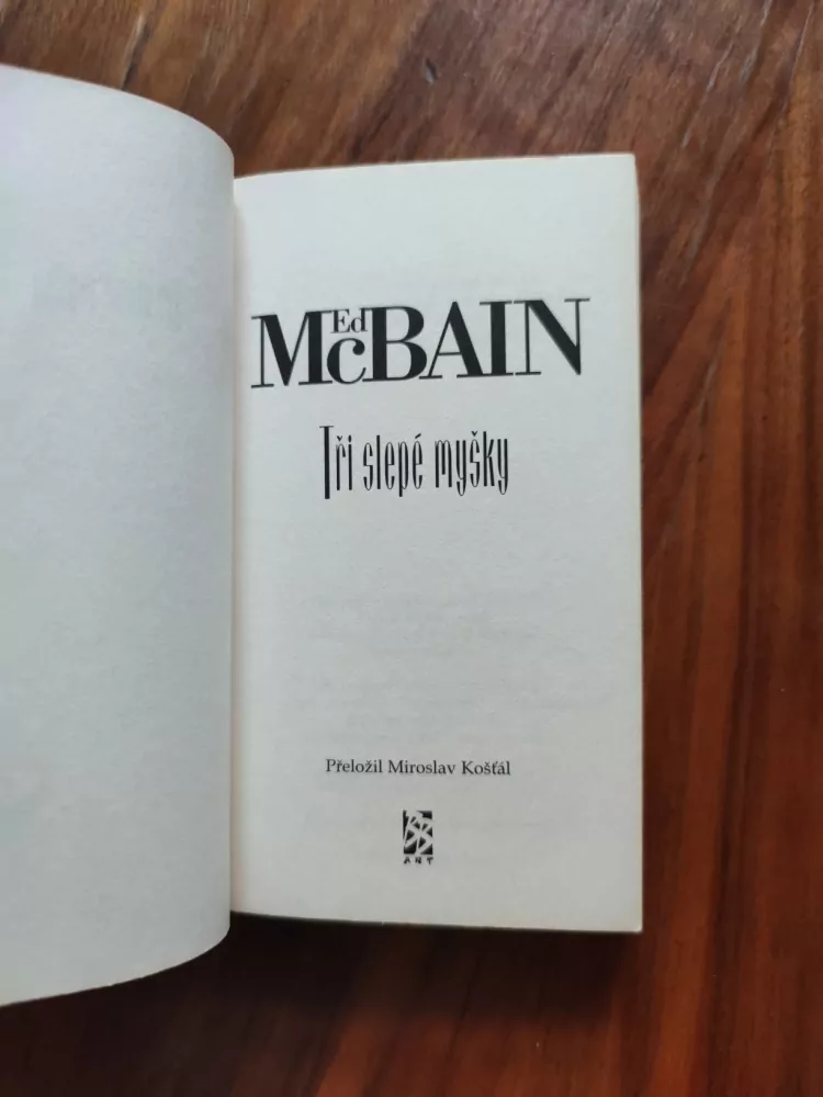 ED McBAIN - Tři slepé myšky