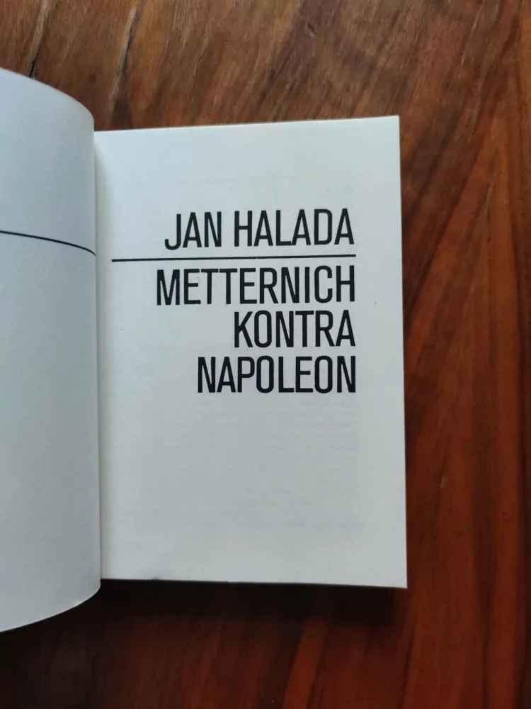 JAN HALADA - Metternich kontra Napoleon
