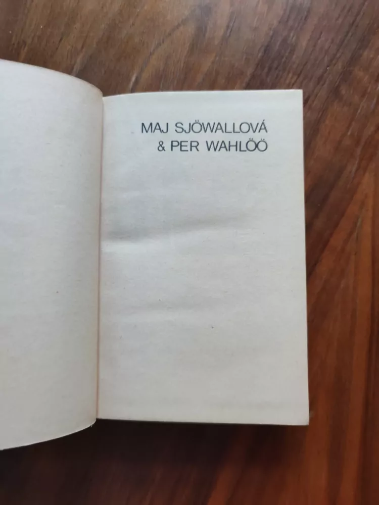 MAJ SJÖWALL, PER WAHLÖÖ - Smejúci sa policajt. Stratené hasičské auto