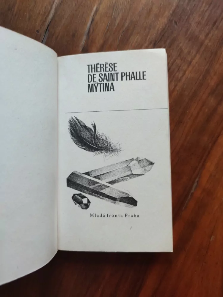 THERÉSE DE SAINT PHALLE - Mýtina