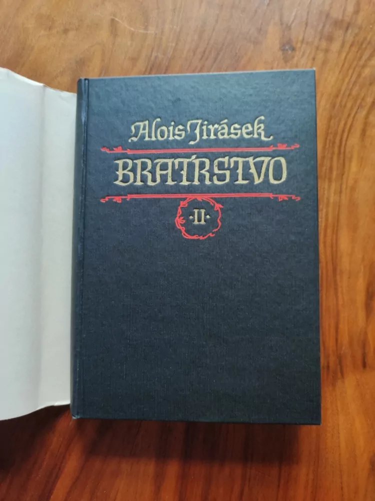 ALOIS JIRÁSEK - Bratrstvo - II. Díl - Mária - Tři rapsodie