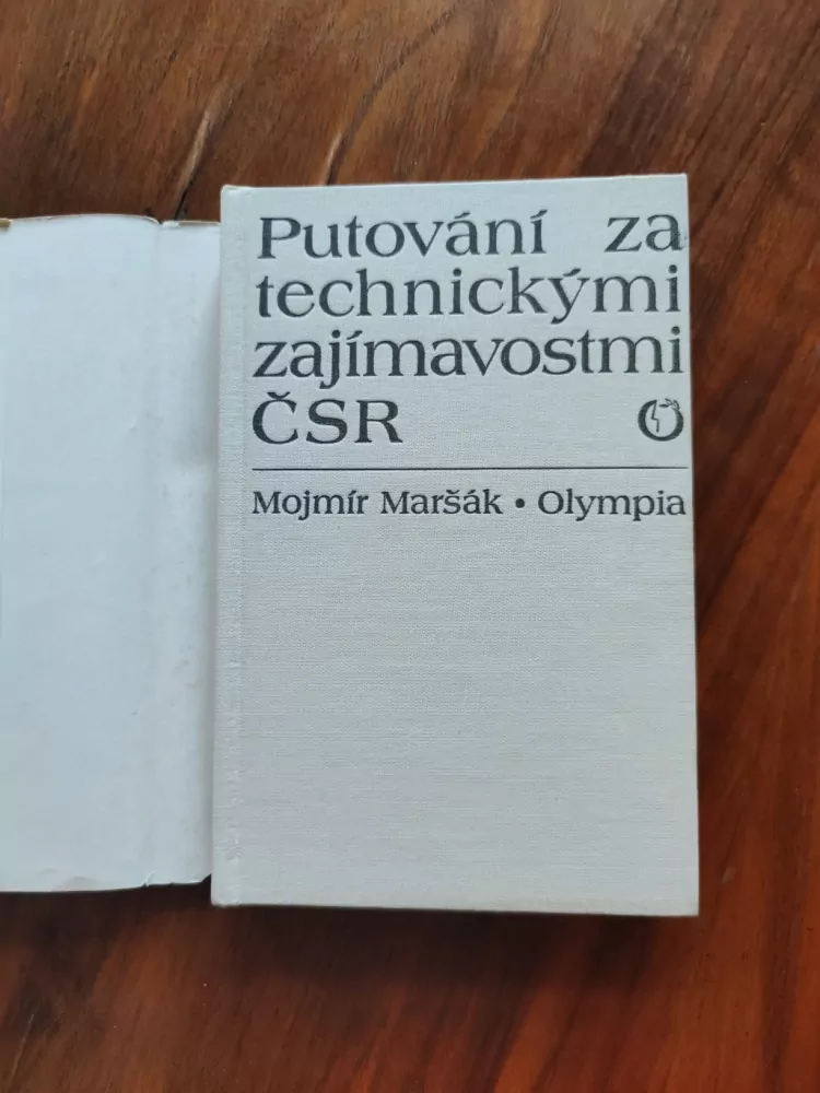 MOJMÍR MARŠÁK - Putování za technickými zajímavostmi ČSR