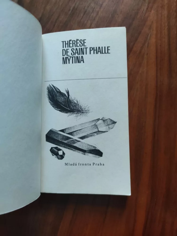 THERÉSE DE SAINT PHALLE - Mýtina