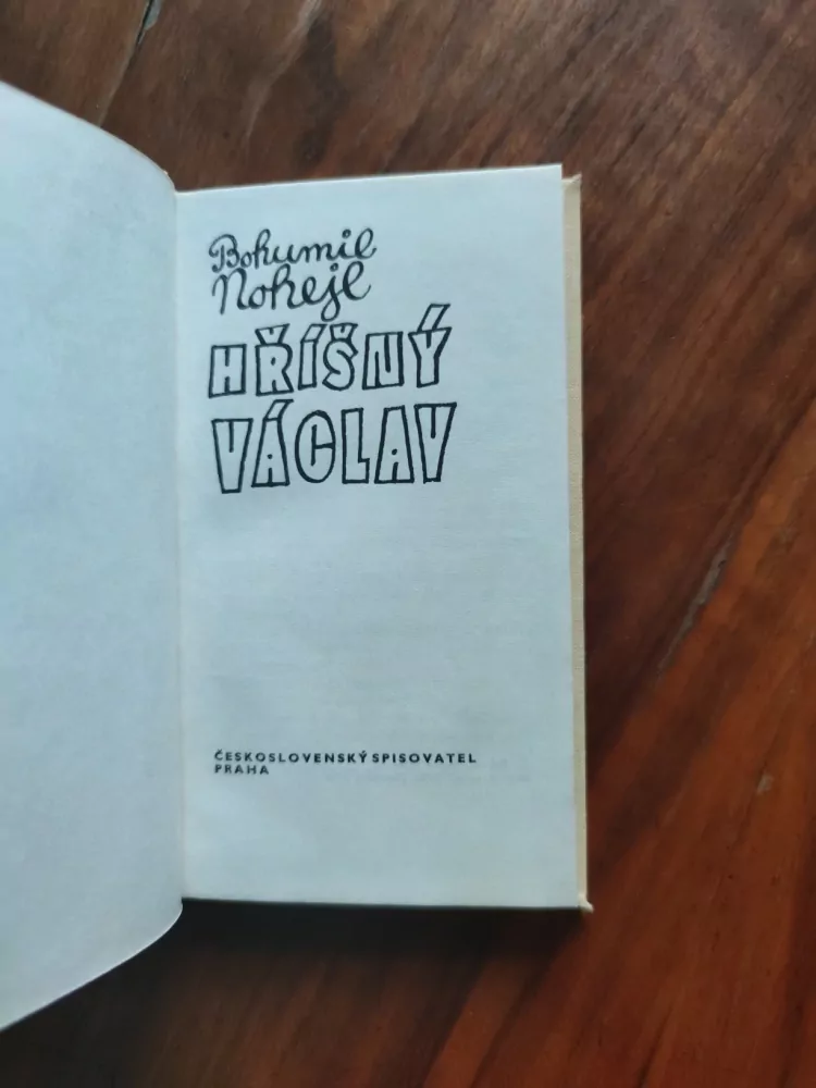 BOHUMIL NOHEJL - Hříšný Václav