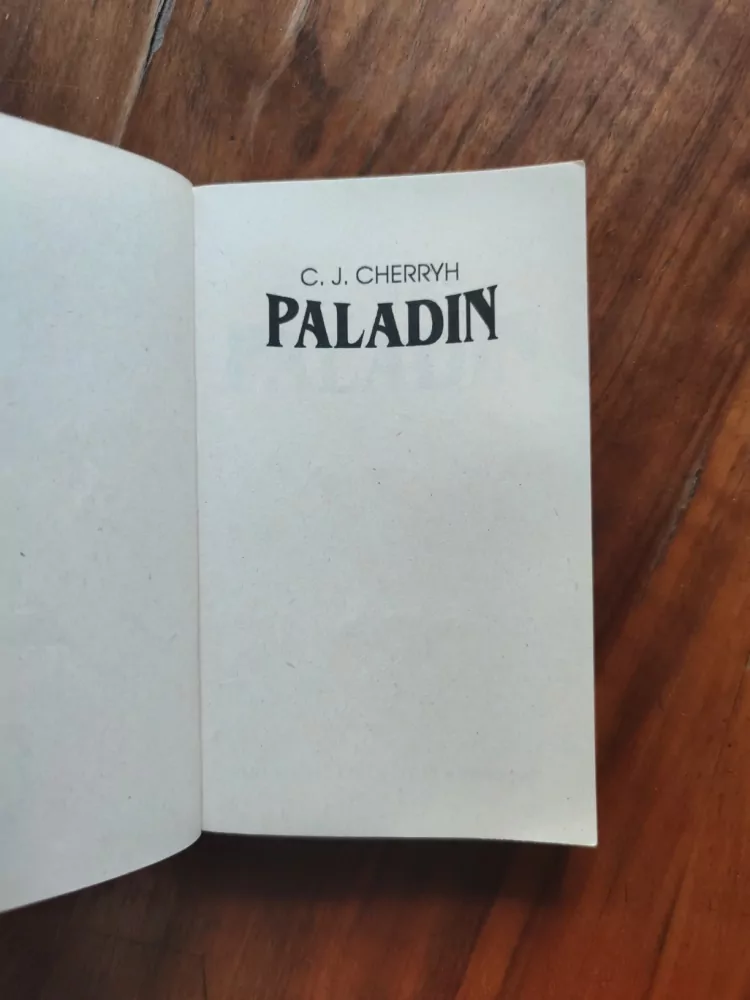CAROLYN JANICE CHERRYH - Paladin