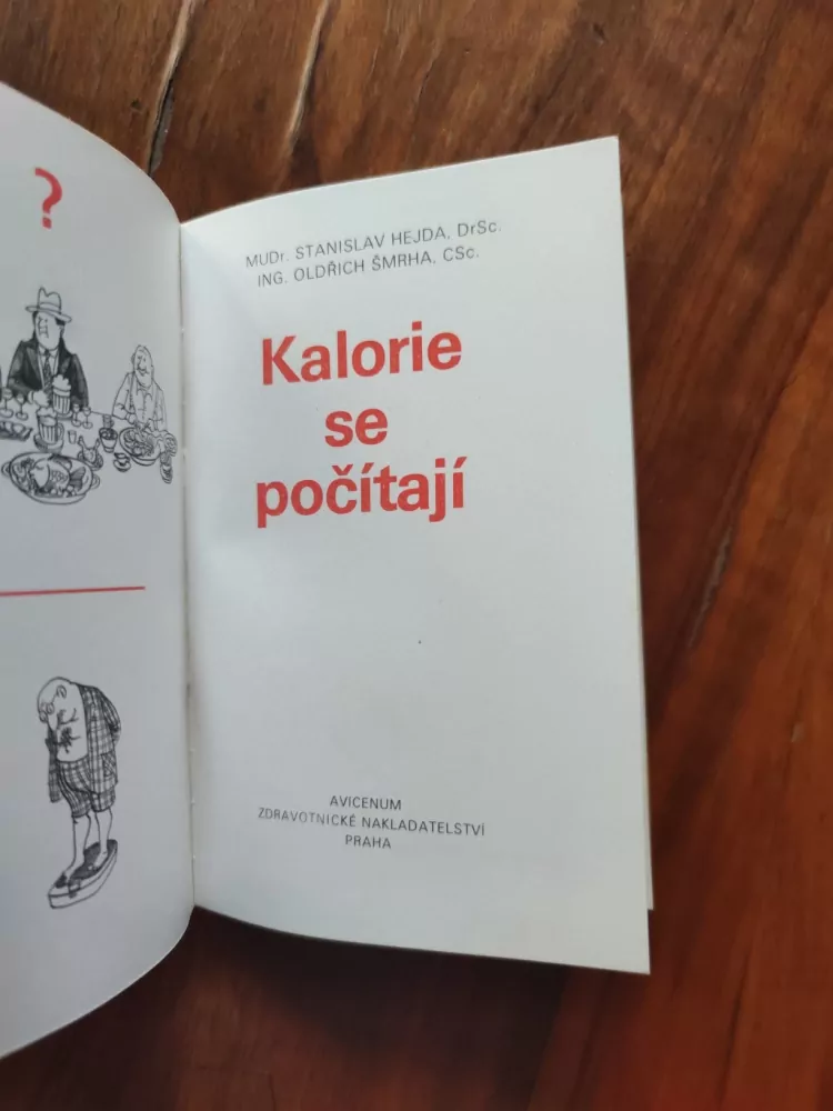STANISLAV HEJDA, OLDŘICH ŠMRHA - Kalorie se počítají