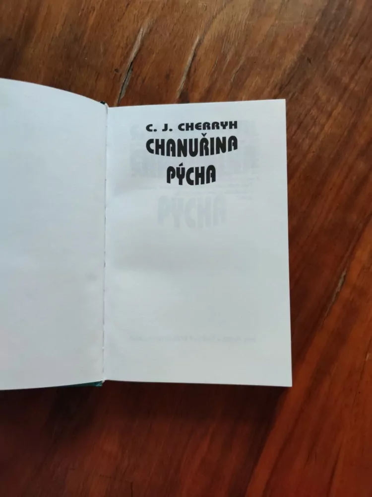 CAROLYN JANICE CHERRYH - Chanuřina Pýcha