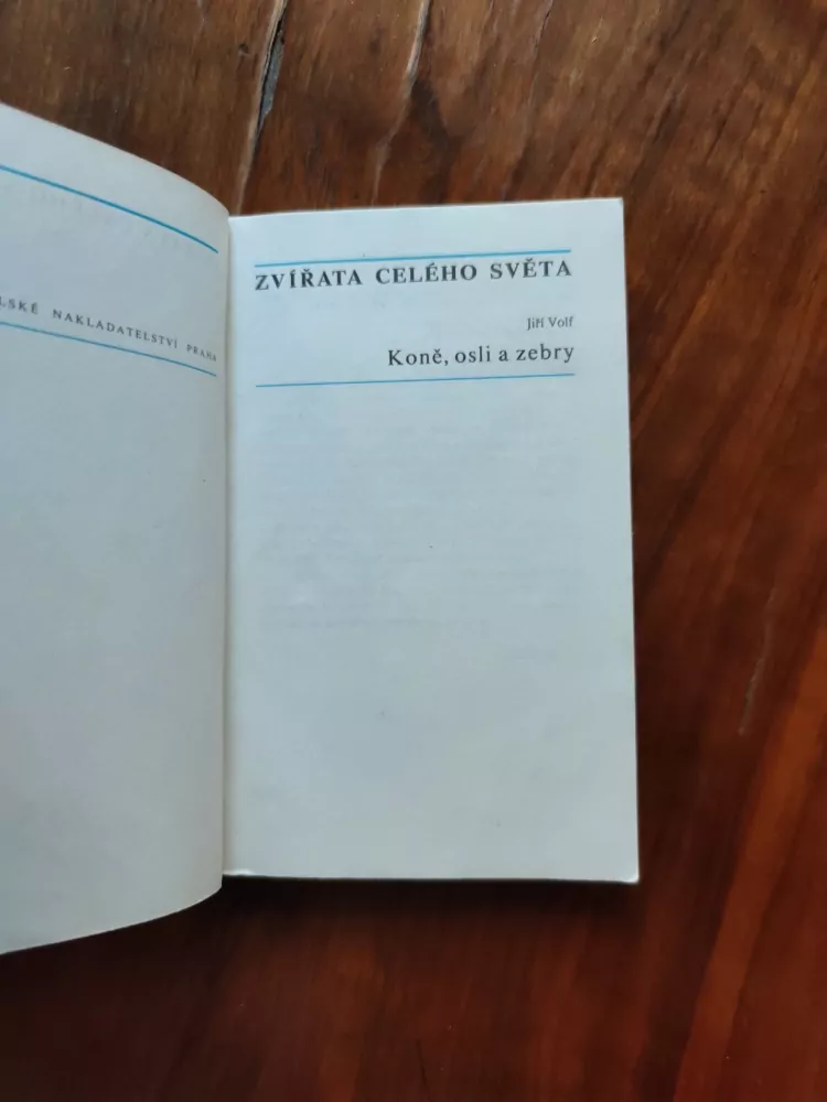 ZDENĚK VESELOVSKÝ - Zvířata celého světa 2. - Koně, osli a zebry
