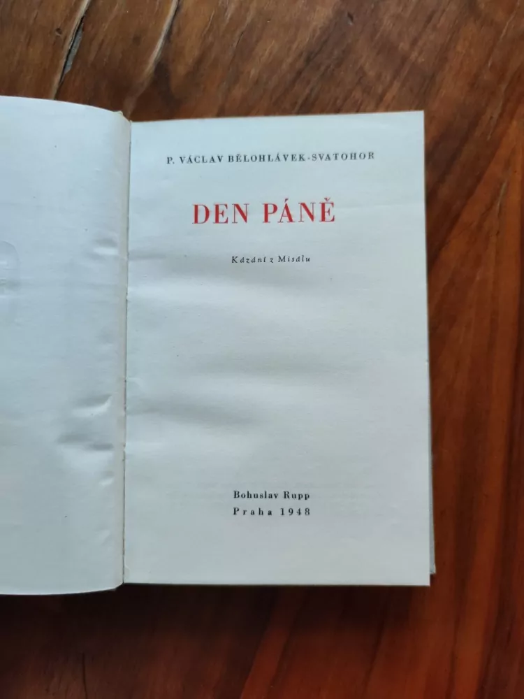 VÁCLAV BĚLOHLÁVEK-SVATOHOR - Den páně – Kázání z Misálu