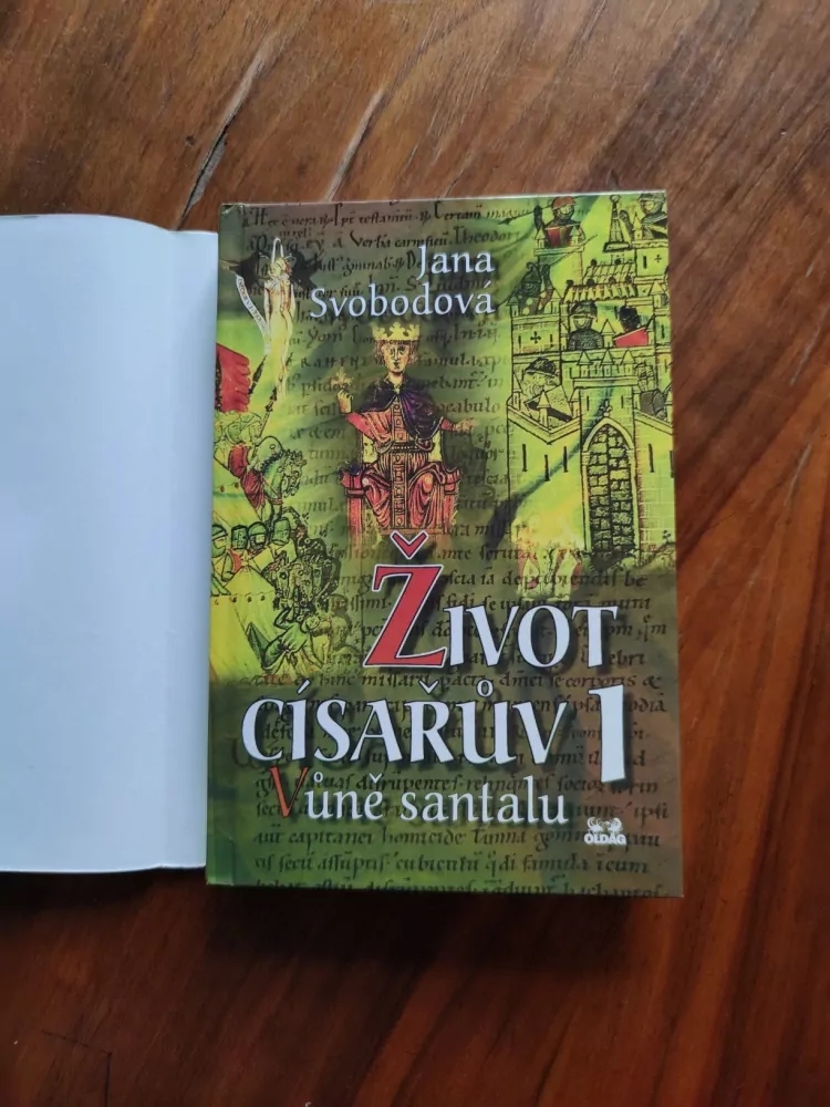 JANA SVOBODOVÁ - Život císařův 1. - Vůně santalu
