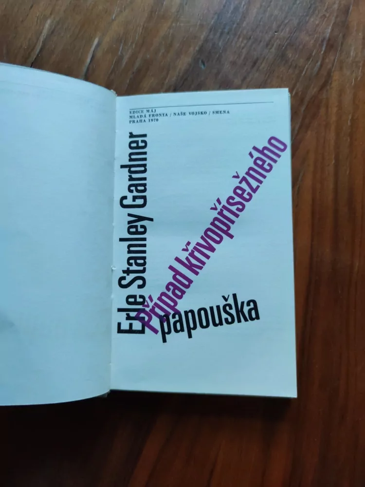 ERLE STANLEY GARDNER - Případ křivopřísežného papouška