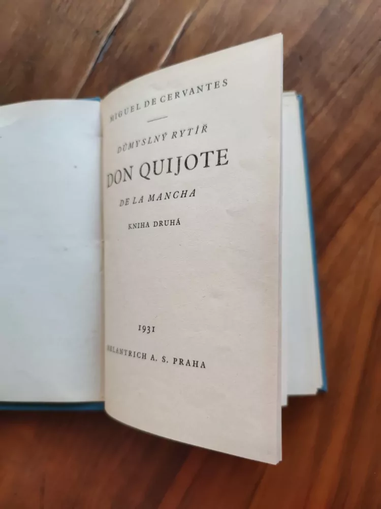 MIGUEL de CERVANTES SAAVEDRA - Důmyslný rytíř don Quijote de la Mancha 2.