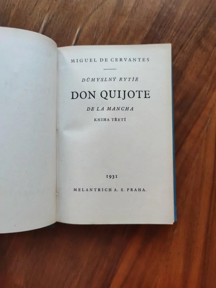 MIGUEL de CERVANTES SAAVEDRA - Důmyslný rytíř don Quijote de la Mancha 3.