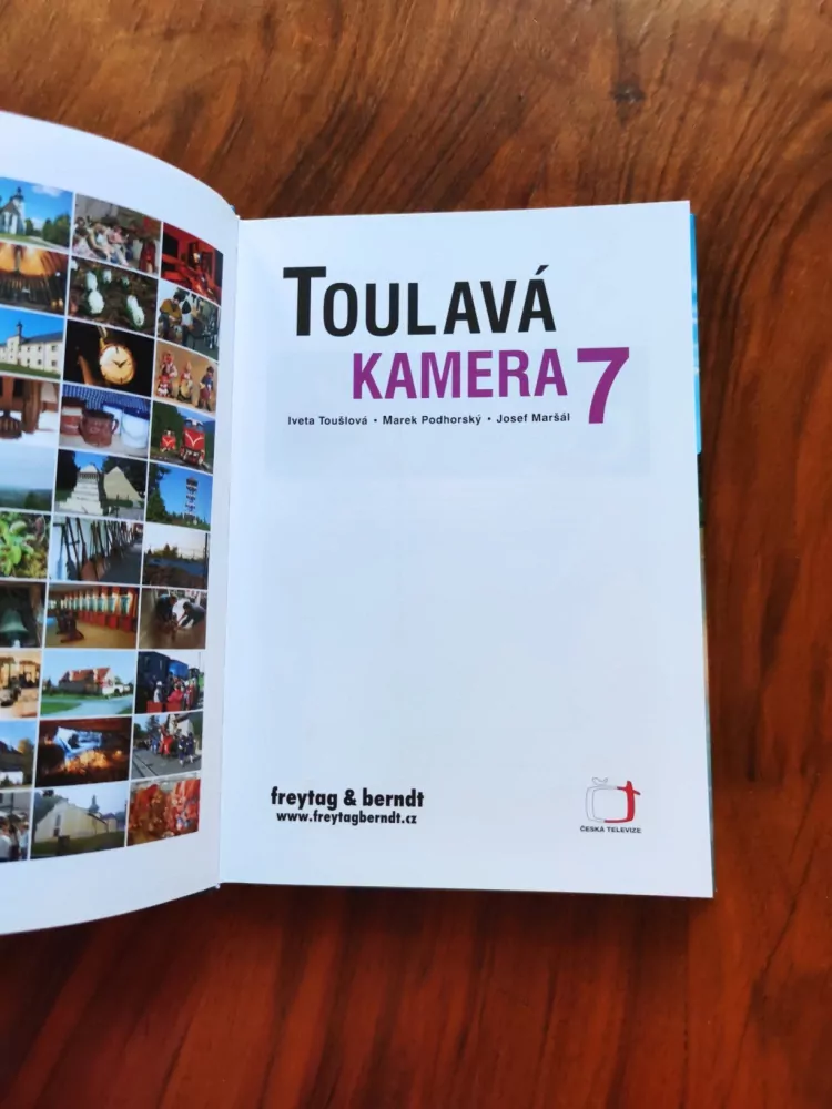 IVETA TOUŠLOVÁ, MAREK PODHORSKÝ, JOSEF MARŠÁL - Toulavá kamera 7.