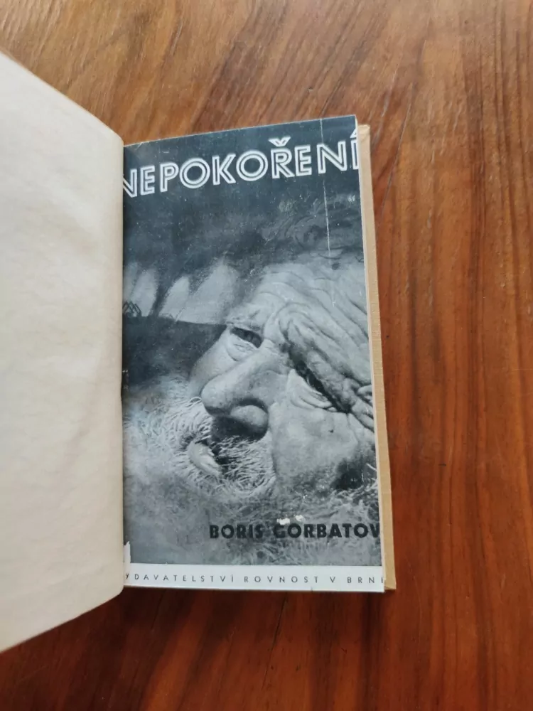 BORIS LEONŤJEVIČ GORBATOV - Nepokoření