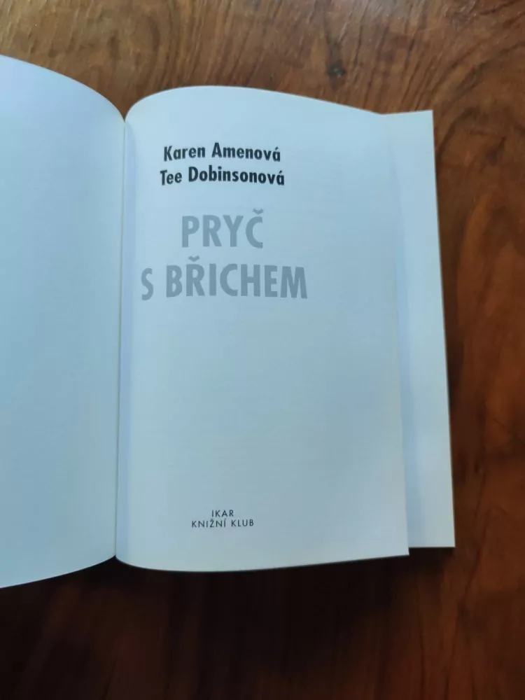KAREN AMEN, TEE DOBINSON - Pryč s břichem