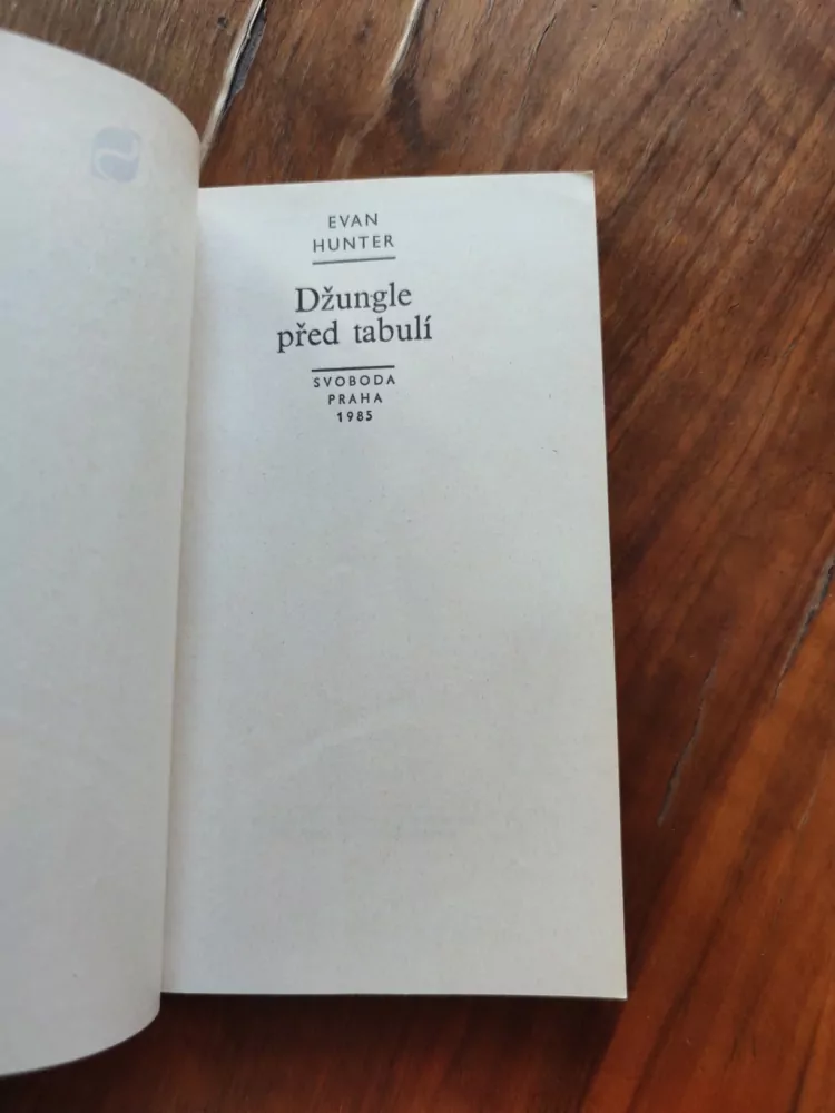 EVAN HUNTER - Džungle před tabulí