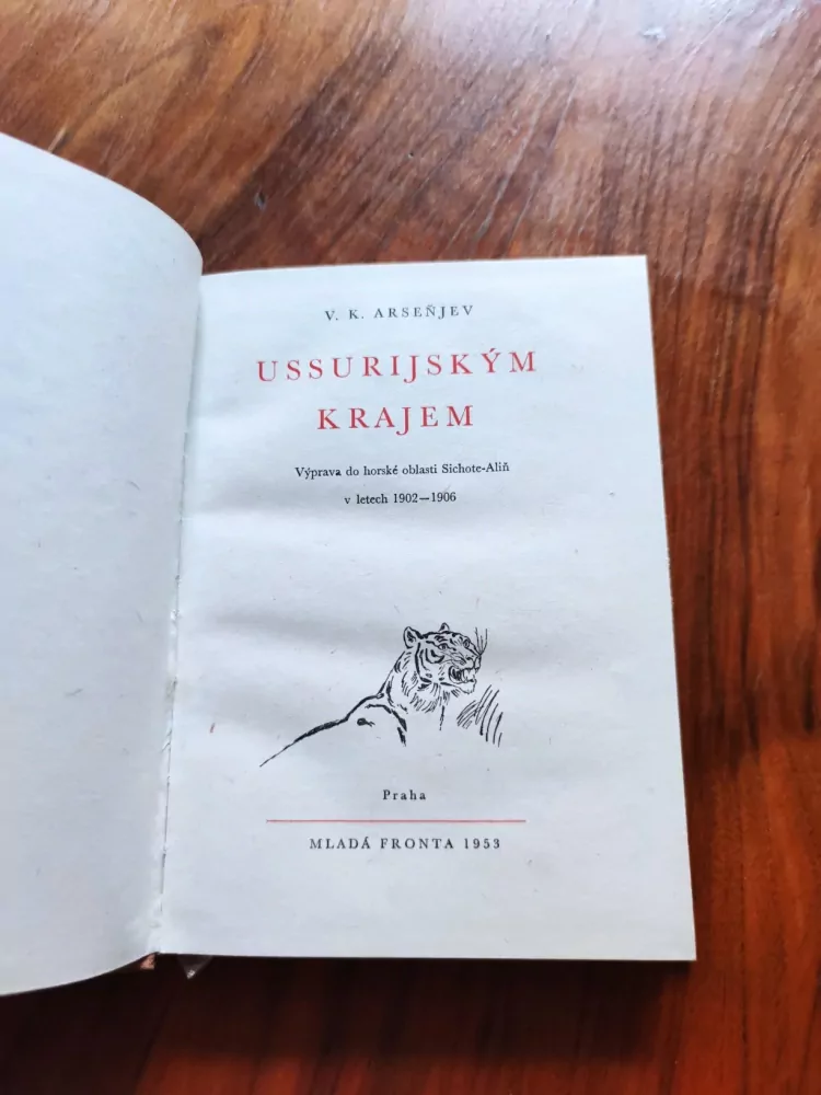VLADIMIR KLAVDIJEVIČ ARSEŇJEV - Ussurijským krajem