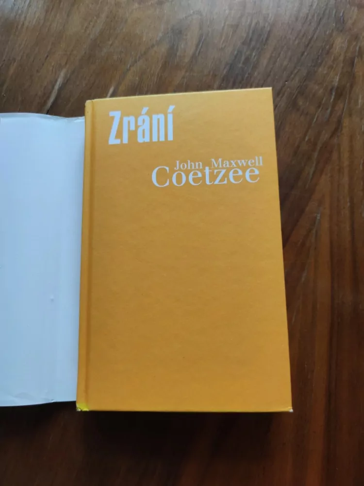 JOHN MAXWELL COETZEE - Zrání