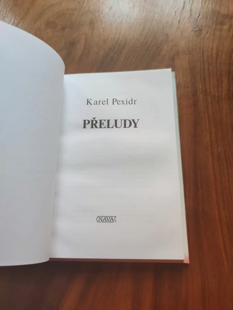 KAREL PEXIDR - Přeludy