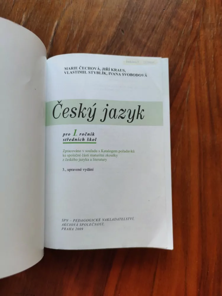 MARIE ČECHOVÁ, VLASTIMIL STYBLÍK, IVANA SVOBODOVÁ, JIŘÍ KRAUS - Český jazyk pro 1. ročník středních škol