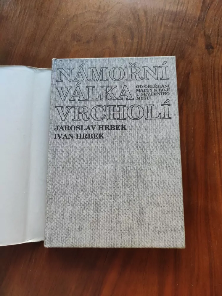 JAROSLAV HRBEK, IVAN HRBEK - Námořní válka vrcholí: Od obléhání Malty k boji u Severního mysu
