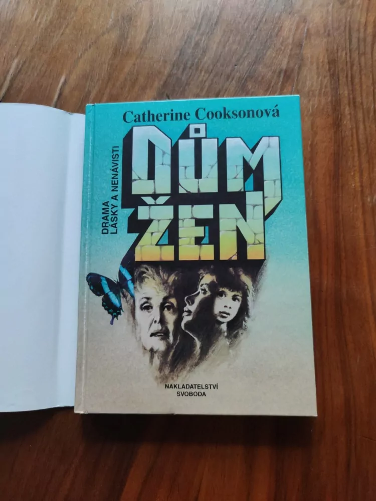 CATHERINE COOKSON - Dům žen